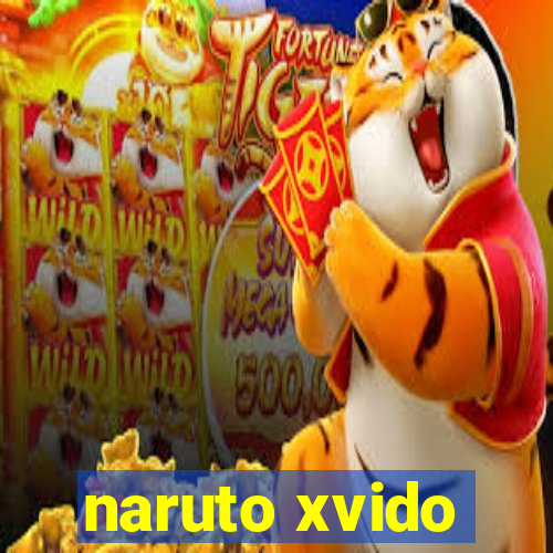 naruto xvido